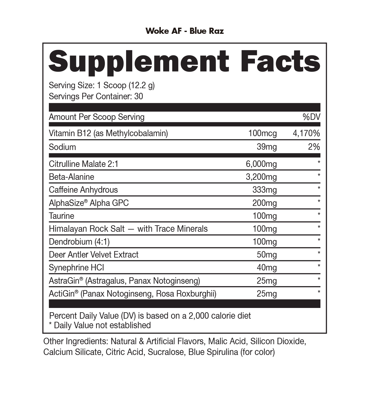 Image of Woke AF - High Stimulant Pre-Workout - Flavor - Blue Raz (Blue Raspberry)