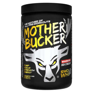 Mother Bucker Pre-Workout - Swole Whip