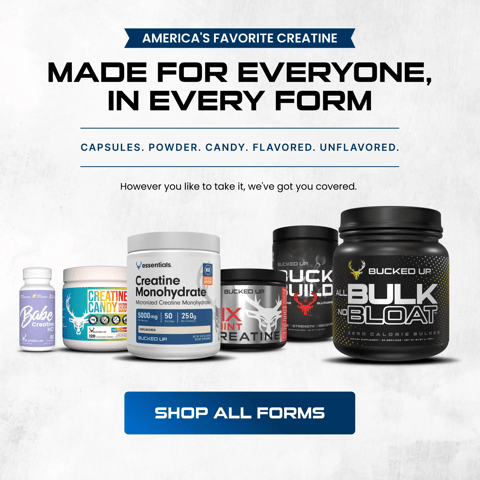 Bucked Up creatine, Babe Creatine HCl capsules, Creatine Candy, Creatine Mono powder, Six Point, Buck Build, and All Bulk No Bloat