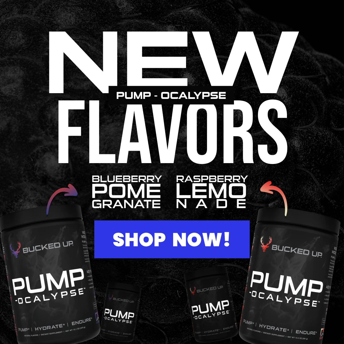 PUMP-ocalypse New Flavors